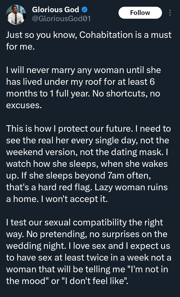 “I won’t marry any woman until she has lived under my roof for one year” — Man