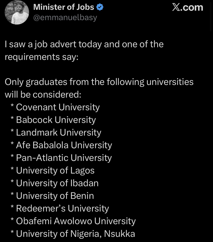 “Why the segregation?” – Man fumes as Abuja company limits job applications to ‘only’ 11 universities
